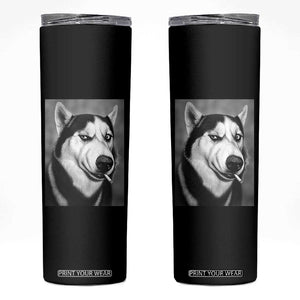 Smoking Siberian Husky Meme Skinny Tumbler Funny Dog Face Gift For Dog Lovers TS12 Black Print Your Wear