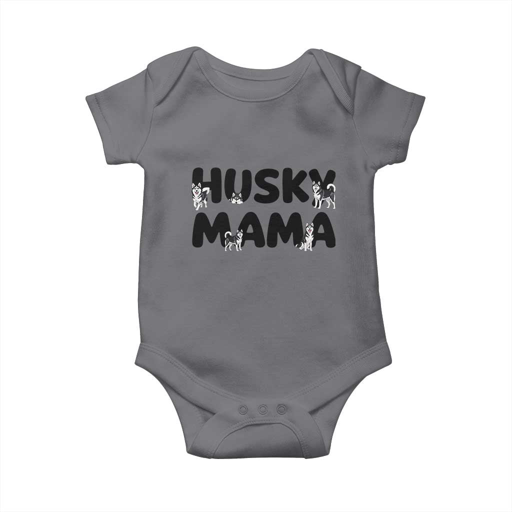 Proud Husky Mama Baby Onesie Siberian Husky Mothers Day Gift TS12 Charcoal Print Your Wear