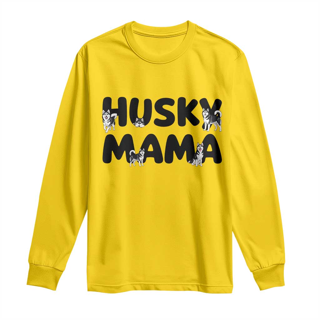 Proud Husky Mama Long Sleeve Shirt Siberian Husky Mothers Day Gift TS12 Daisy Print Your Wear