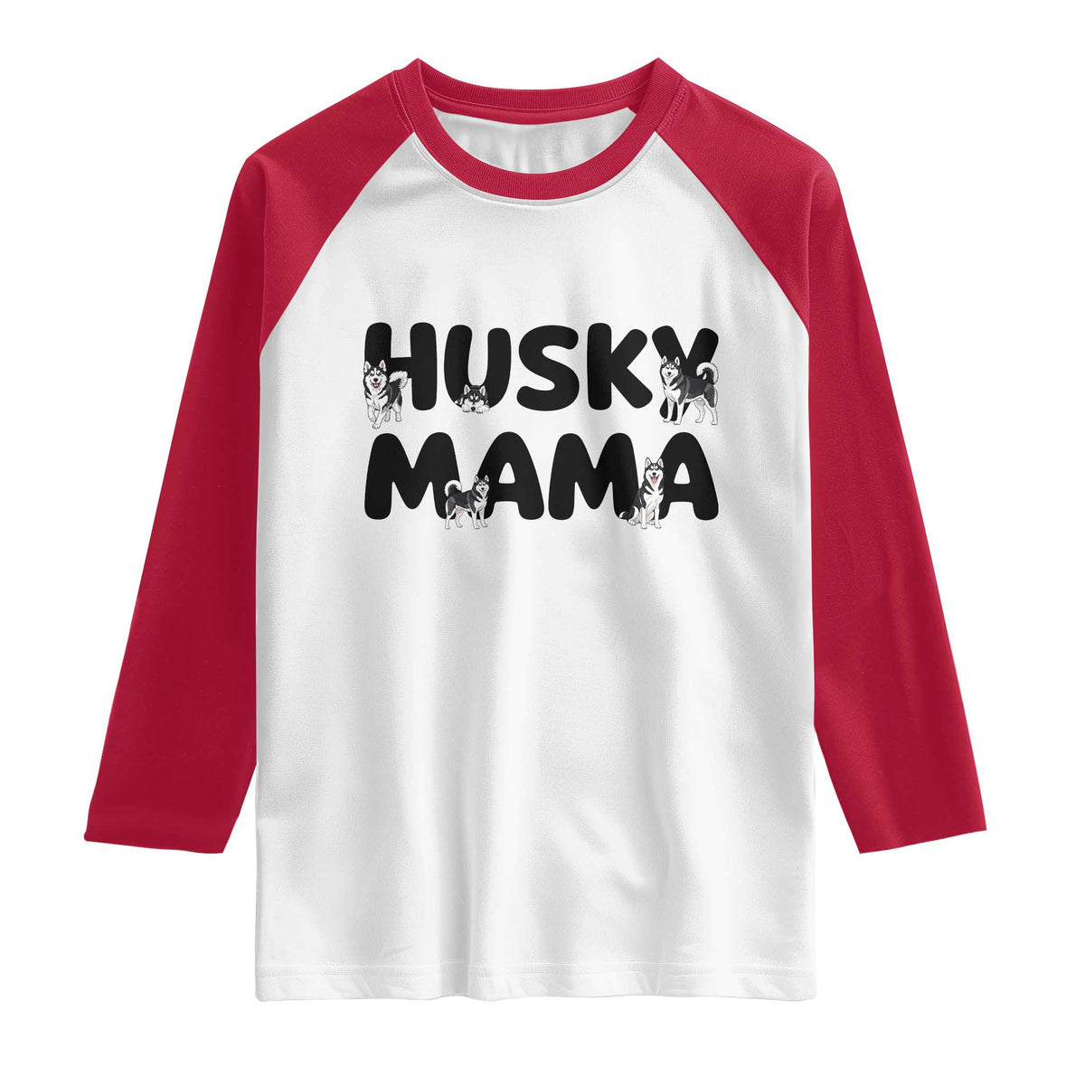 Proud Husky Mama Raglan Shirt Siberian Husky Mothers Day Gift TS12 White Red Print Your Wear