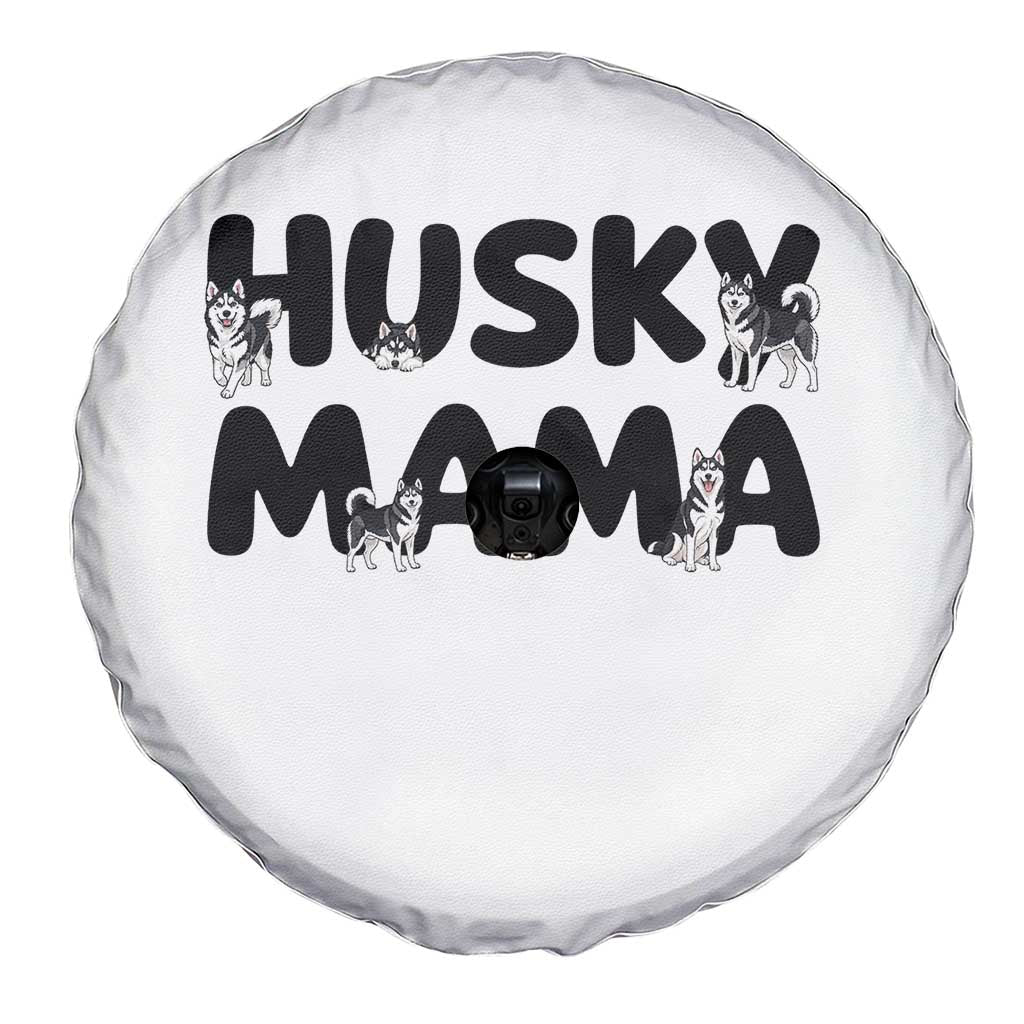 Proud Husky Mama Spare Tire Cover Siberian Husky Mothers Day Gift TS12 Print Your Wear