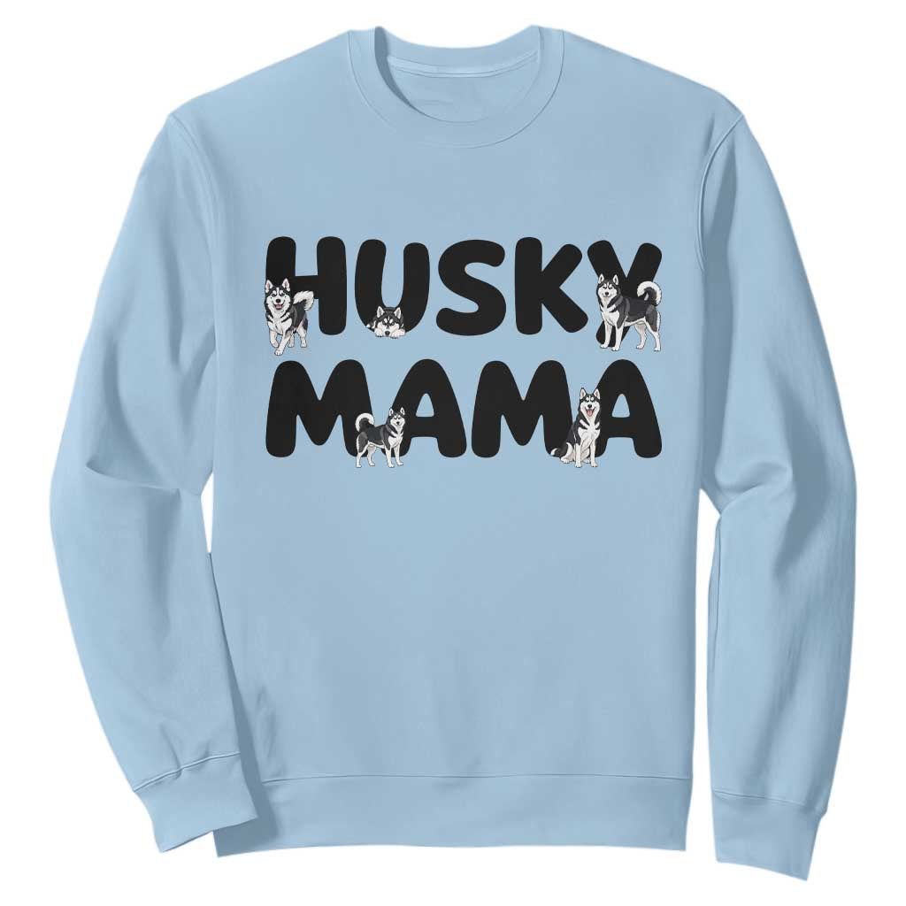 Proud Husky Mama Sweatshirt Siberian Husky Mothers Day Gift TS12 Light Blue Print Your Wear