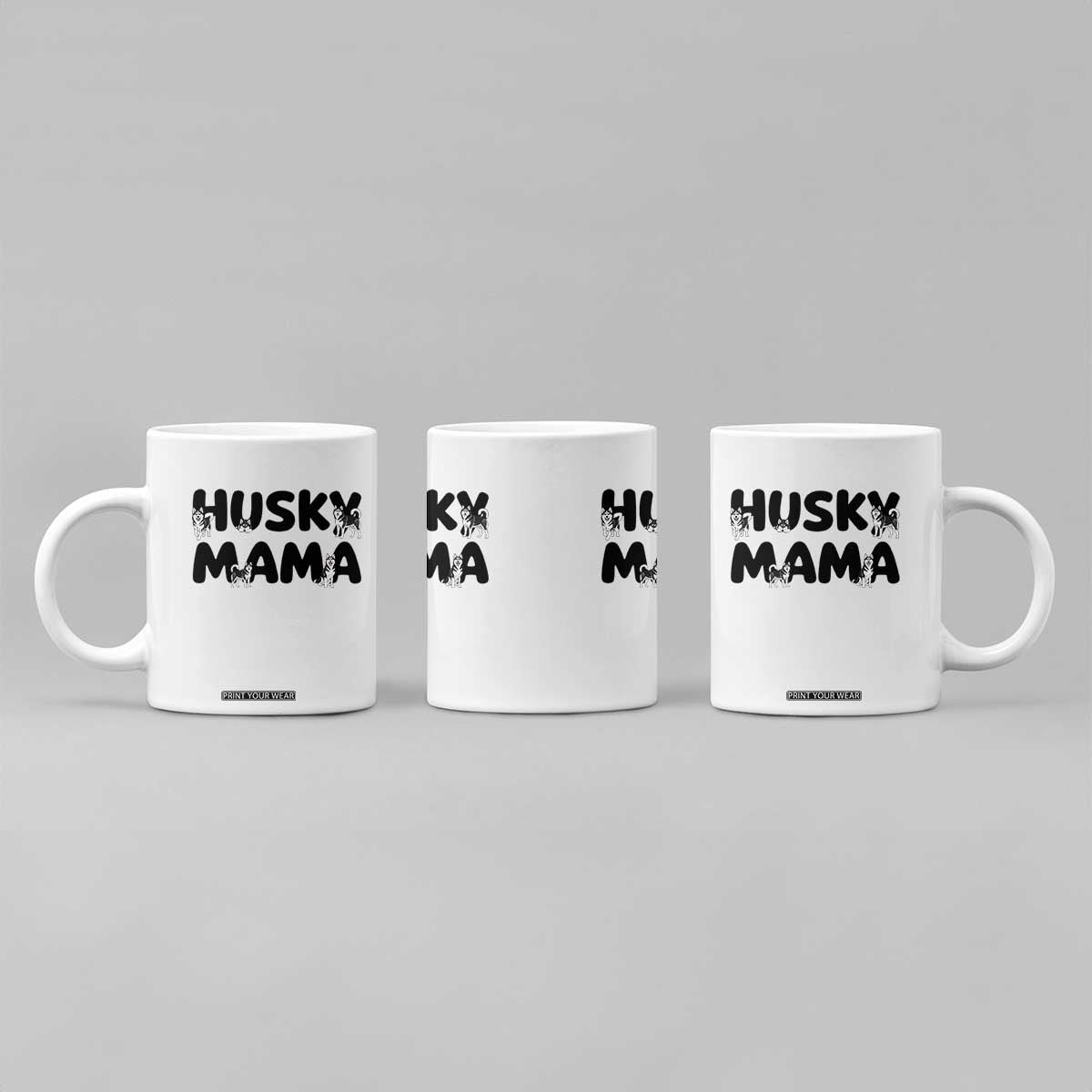 Proud Husky Mama Coffee Mug Siberian Husky Mothers Day Gift TS12 Print Your Wear