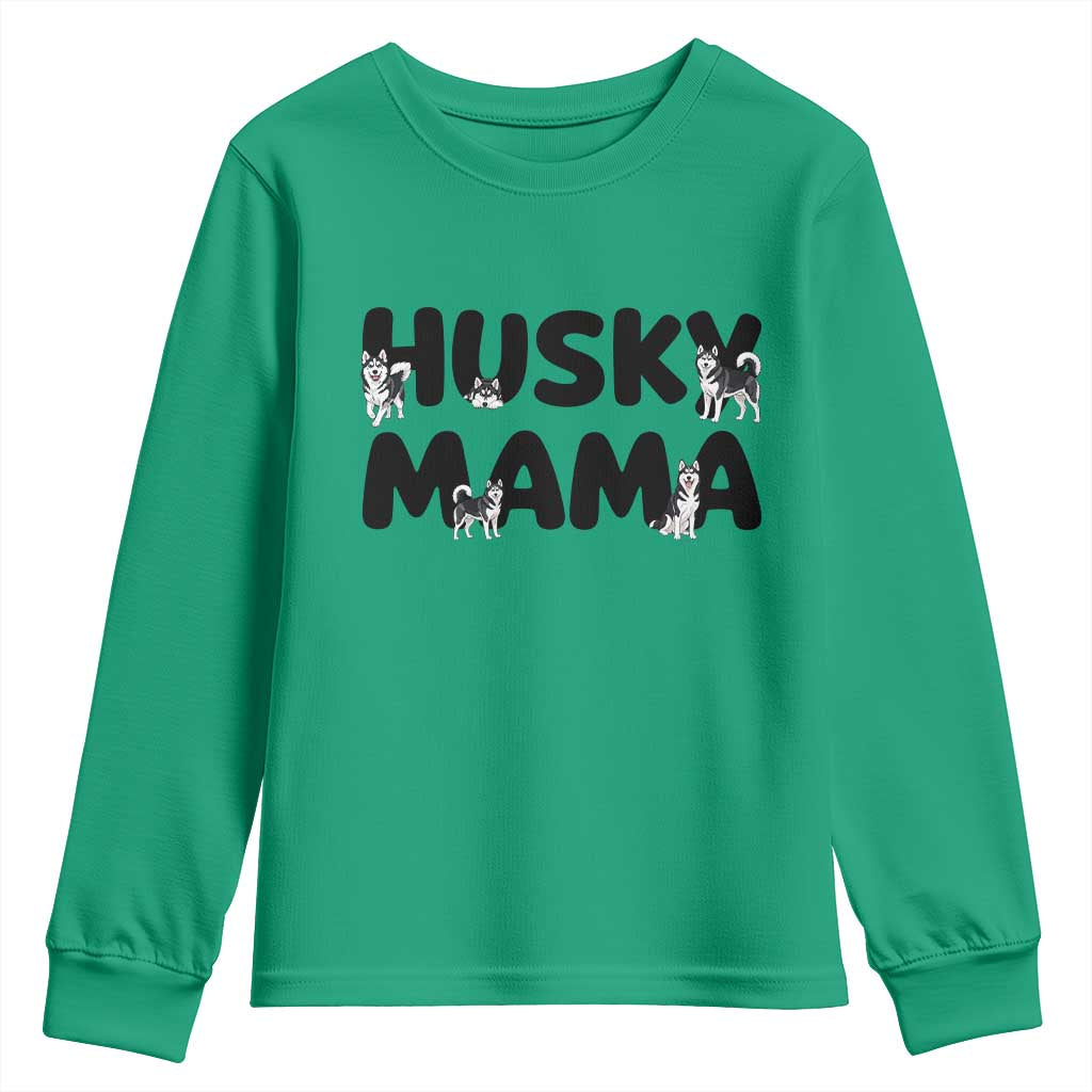 Proud Husky Mama Youth Sweatshirt Siberian Husky Mothers Day Gift TS12 Irish Green Print Your Wear