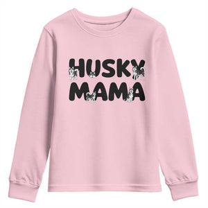 Proud Husky Mama Youth Sweatshirt Siberian Husky Mothers Day Gift TS12 Light Pink Print Your Wear