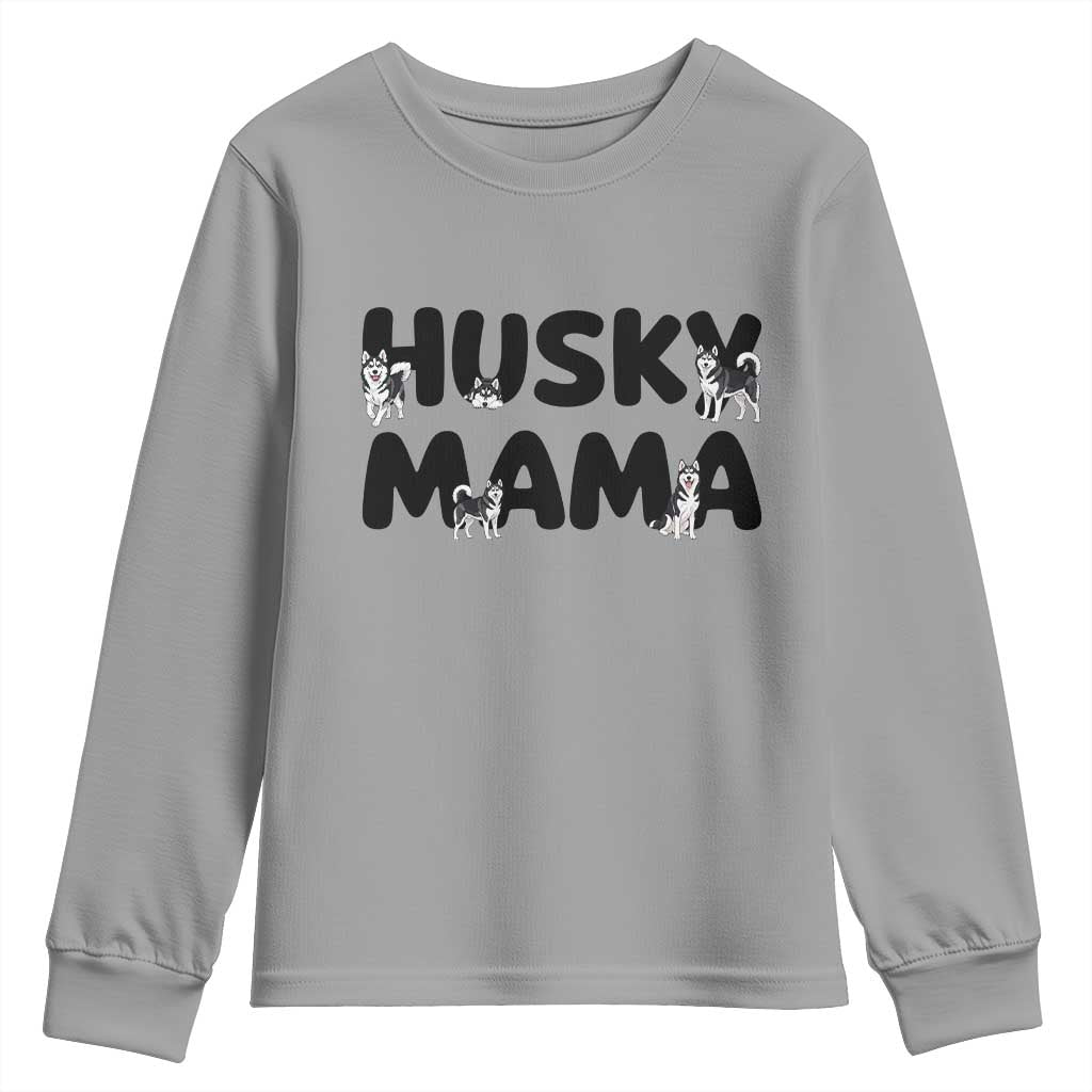 Proud Husky Mama Youth Sweatshirt Siberian Husky Mothers Day Gift TS12 Sport Gray Print Your Wear