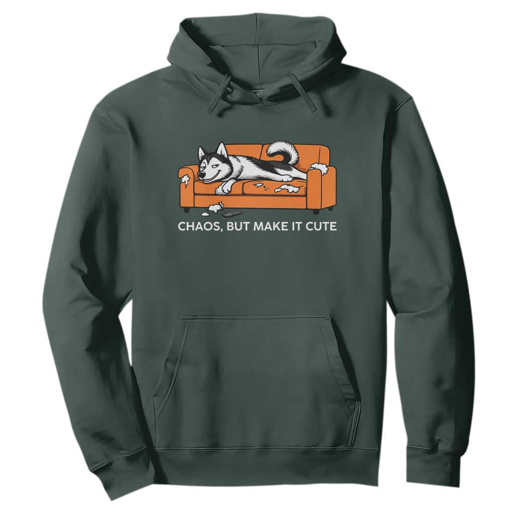 Mischievous Husky Owner Gift Hoodie Chaos But Make It Cute TS12 Dark Forest Green Print Your Wear