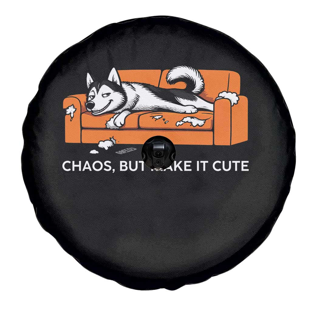 Mischievous Husky Owner Gift Spare Tire Cover Chaos But Make It Cute TS12 Print Your Wear