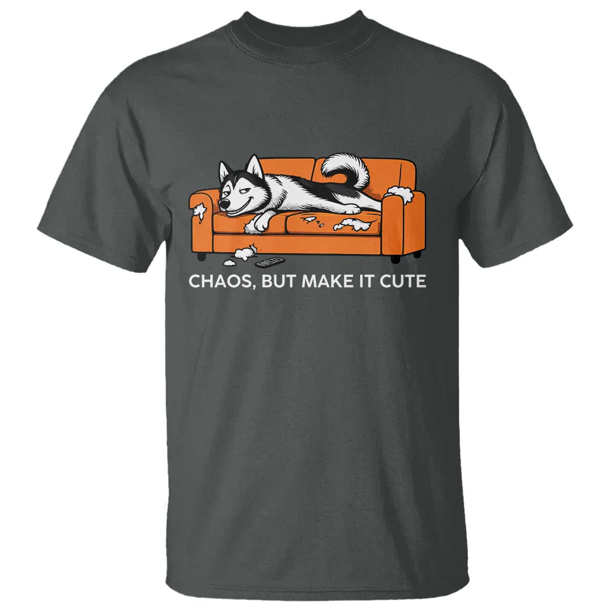 Mischievous Husky Owner Gift T Shirt Chaos But Make It Cute TS12 Dark Heather Print Your Wear
