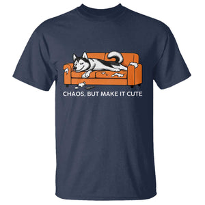 Mischievous Husky Owner Gift T Shirt Chaos But Make It Cute TS12 Navy Print Your Wear