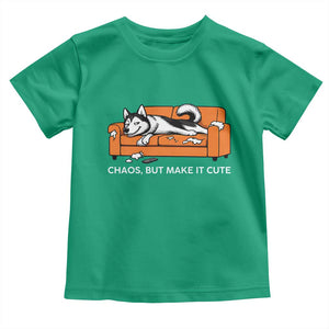 Mischievous Husky Owner Gift Toddler T Shirt Chaos But Make It Cute TS12 Irish Green Print Your Wear