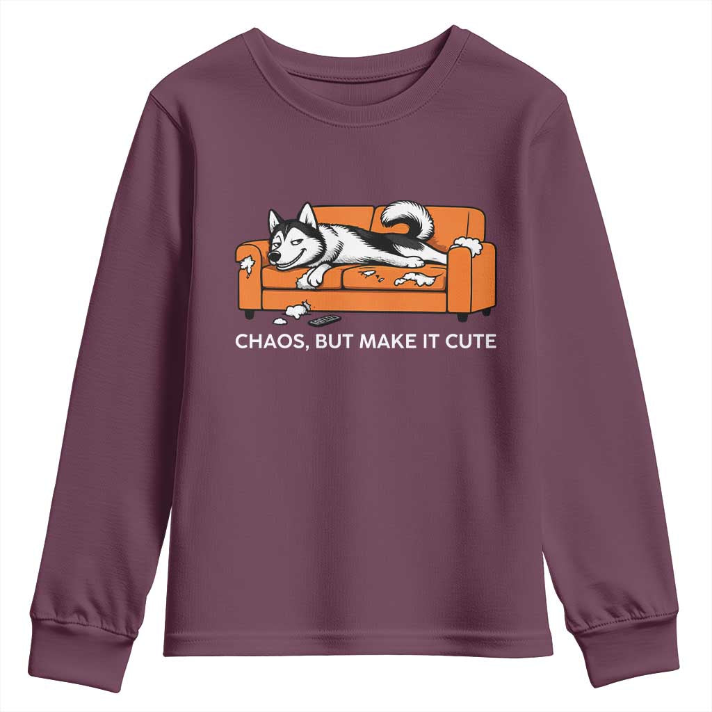 Mischievous Husky Owner Gift Youth Sweatshirt Chaos But Make It Cute TS12 Maroon Print Your Wear