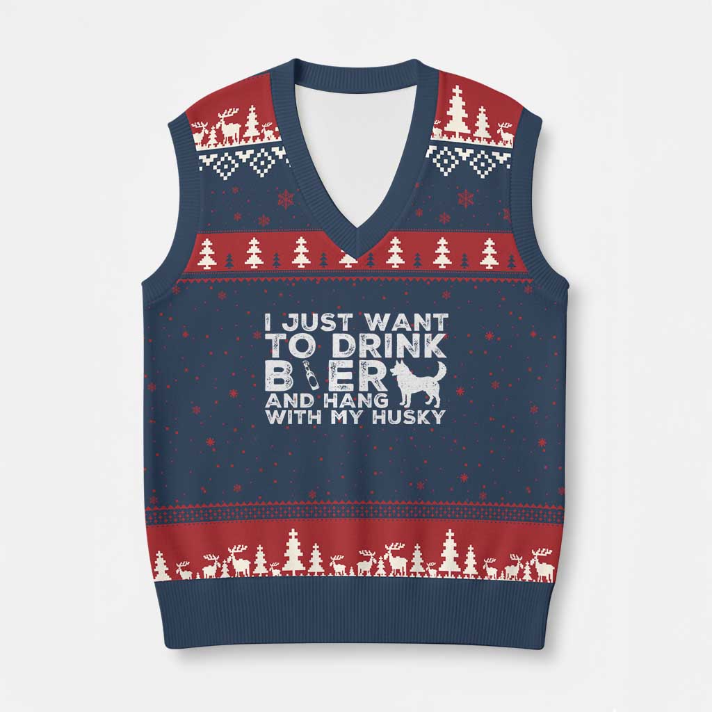 Drink Beer And Hang With My Husky V-Neck Knit Sweater Vest Funny Dog Lover TS12 Navy Red Print Your Wear