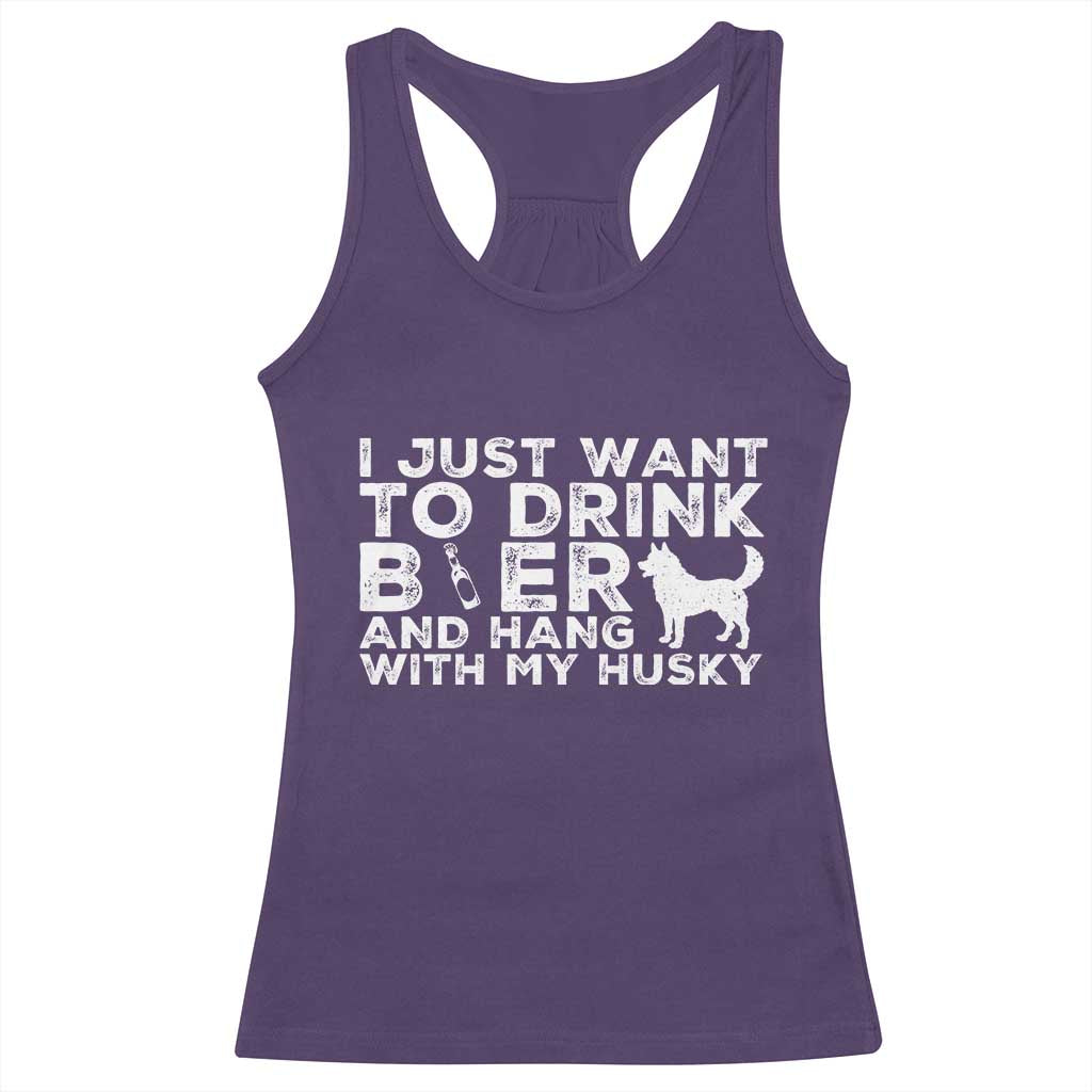Drink Beer And Hang With My Husky Racerback Tank Top Funny Dog Lover TS12 Purple Print Your Wear