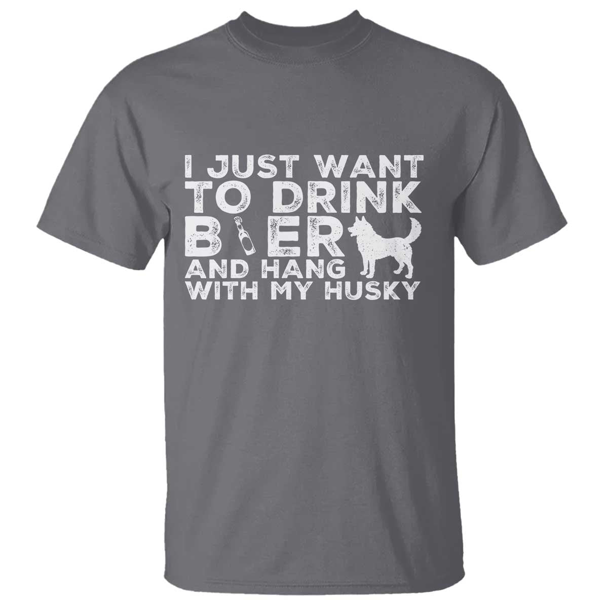 Drink Beer And Hang With My Husky T Shirt Funny Dog Lover TS12 Charcoal Print Your Wear