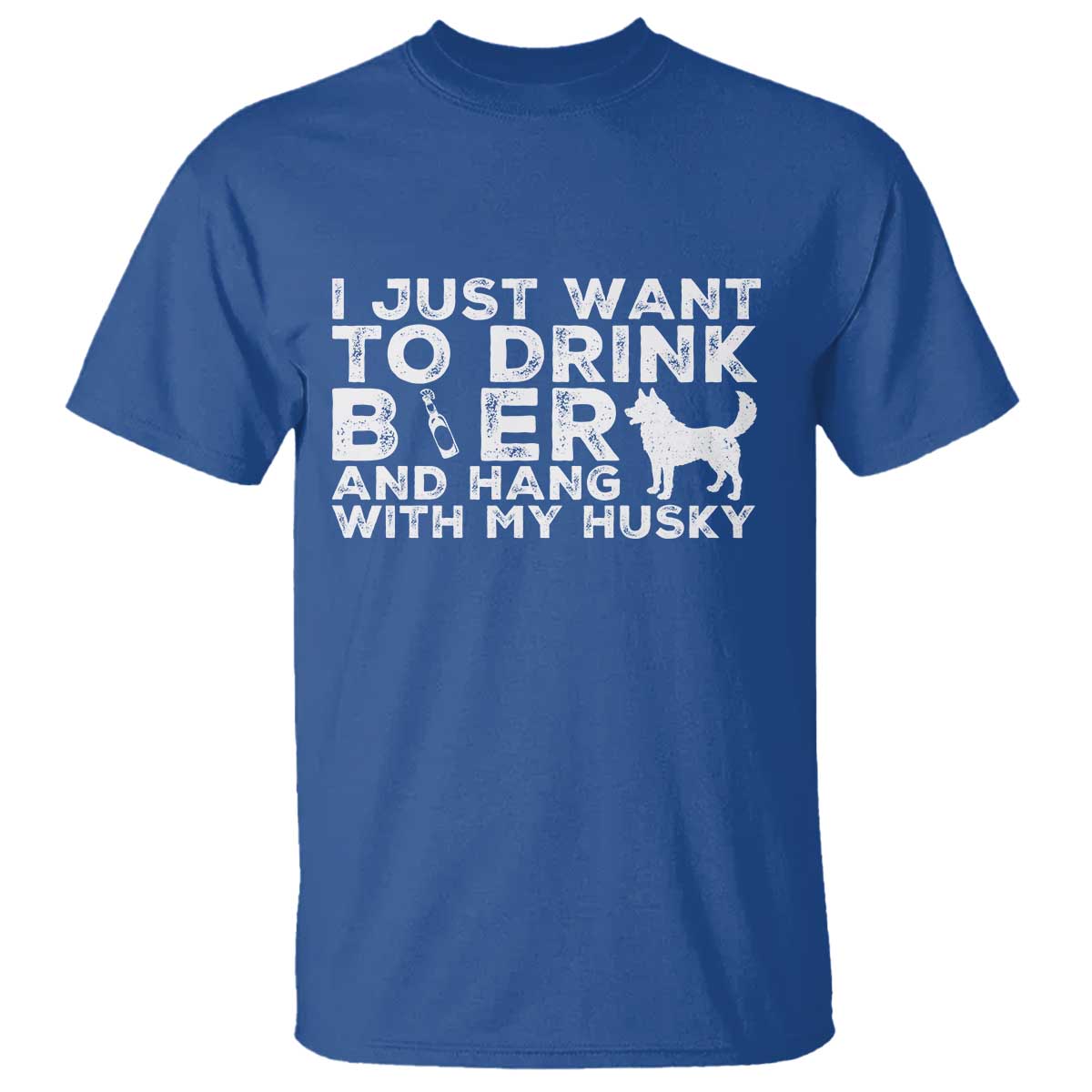 Drink Beer And Hang With My Husky T Shirt Funny Dog Lover TS12 Royal Blue Print Your Wear