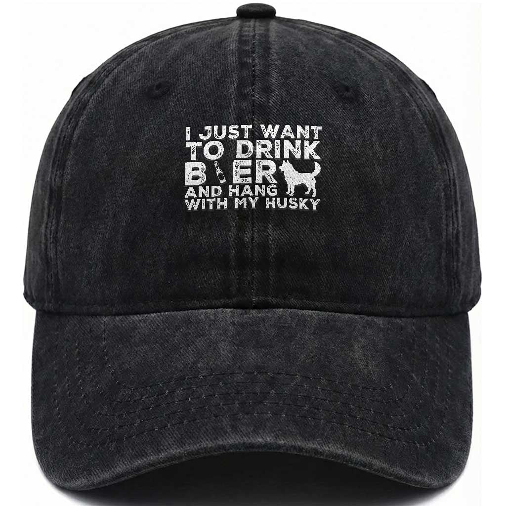 Drink Beer And Hang With My Husky Washed Cotton Baseball Cap Funny Dog Lover TS12 Print Your Wear