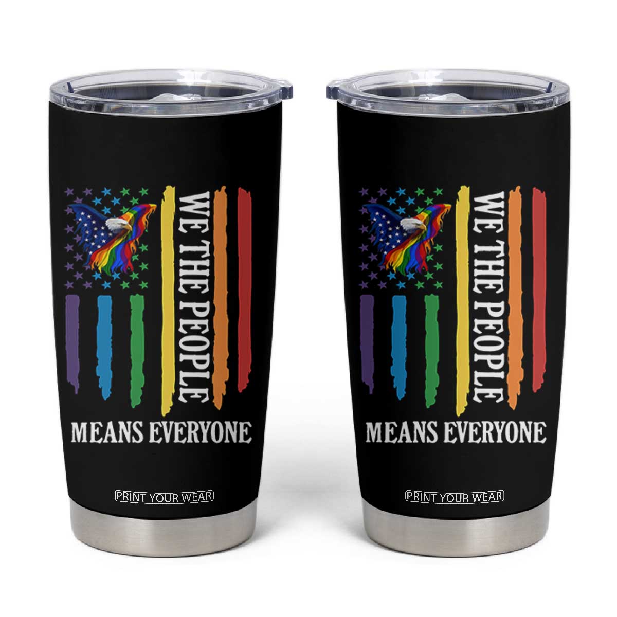 Patriotic Rainbow Pride American Eagle Tumbler Cup We The People LGBT Pride TS12 Black Print Your Wear