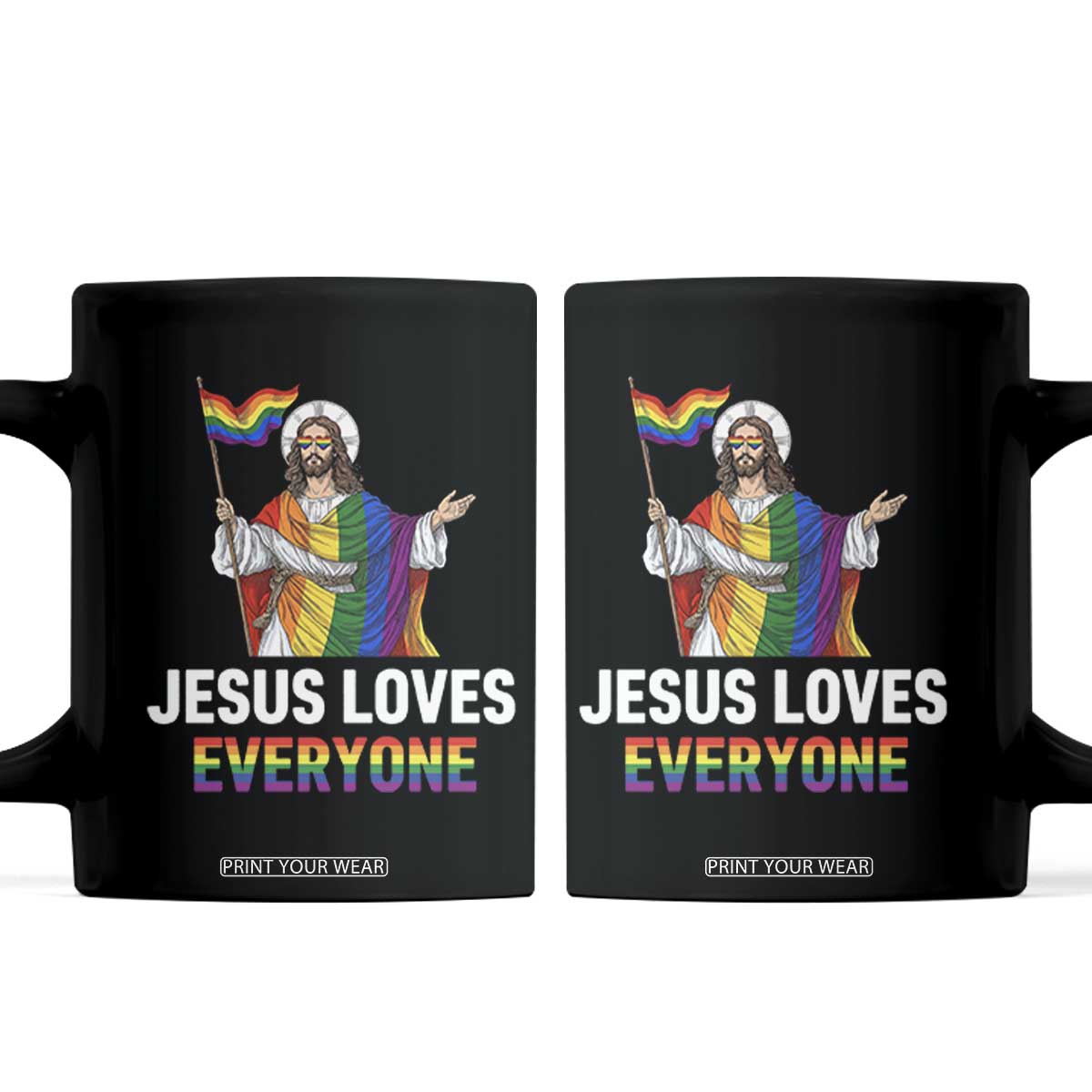 Funny Rainbow Jesus Loves Everyone Coffee Mug Religious LGBTQ Support TS12 Black Print Your Wear