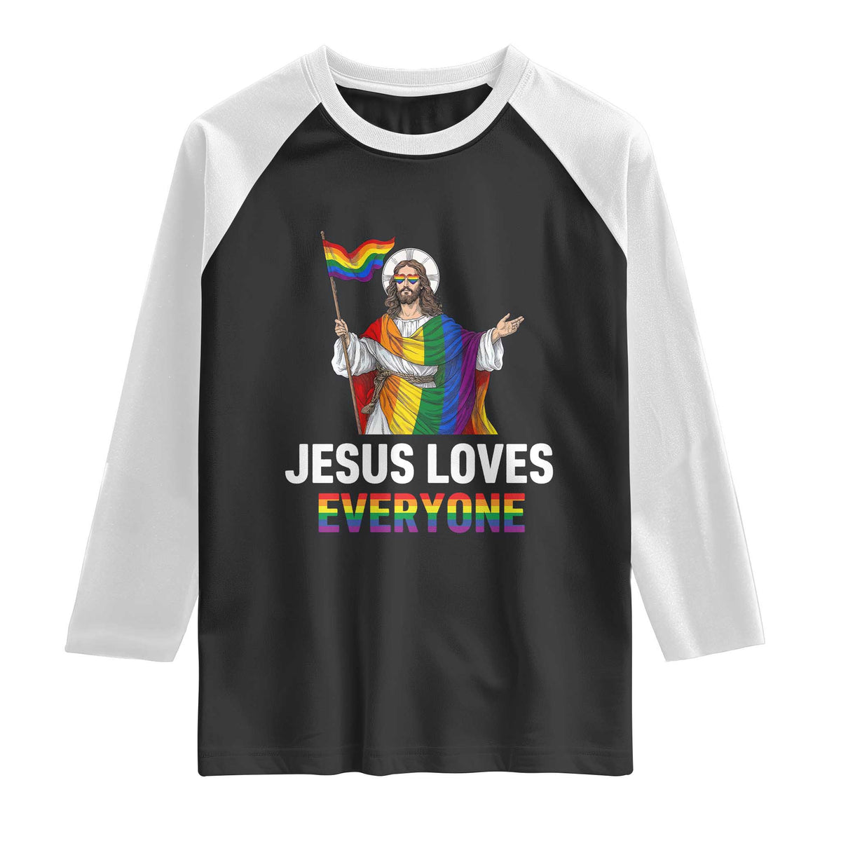 Funny Rainbow Jesus Loves Everyone Raglan Shirt Religious LGBTQ Support TS12 Black White Print Your Wear