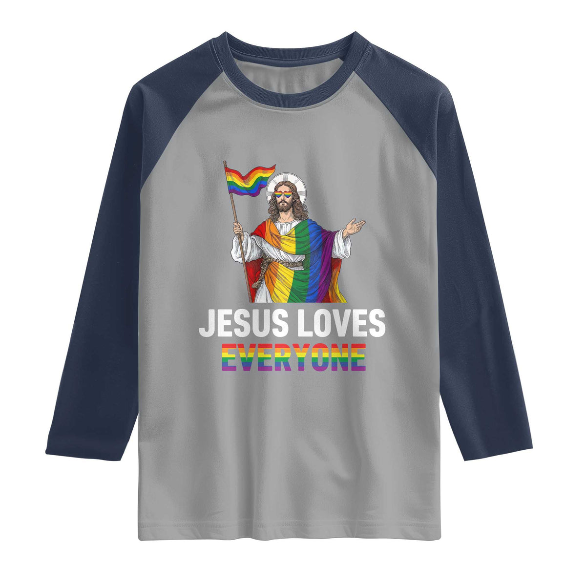 Funny Rainbow Jesus Loves Everyone Raglan Shirt Religious LGBTQ Support TS12 Sport Gray Navy Print Your Wear