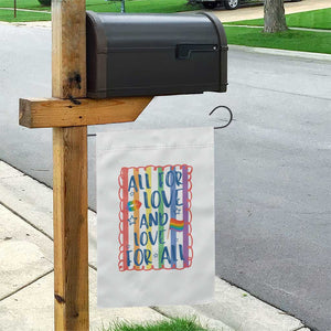 All For Love And Love For All Garden Flag Pride Month LGBT Support
