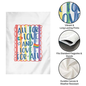 All For Love And Love For All Garden Flag Pride Month LGBT Support