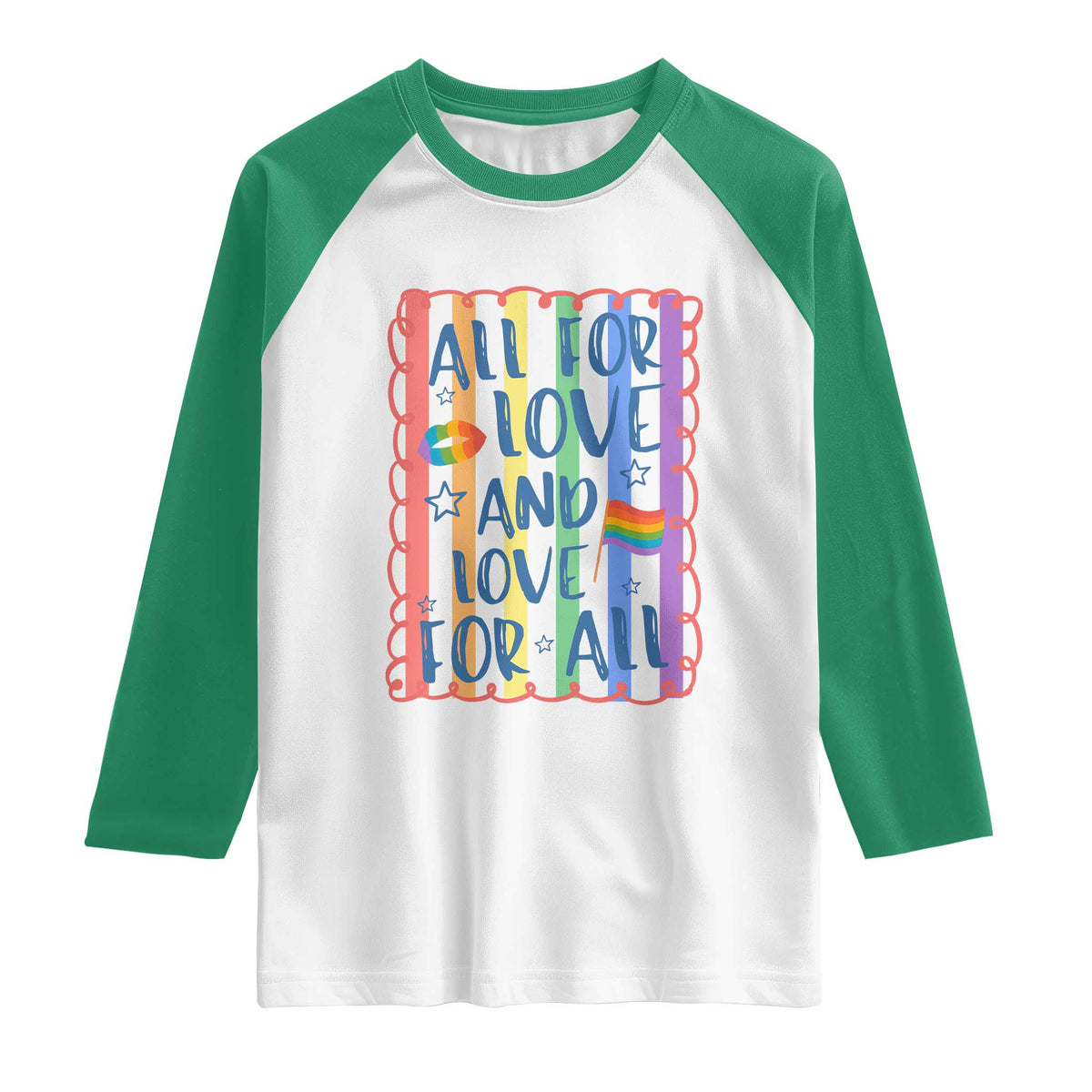 All For Love And Love For All Raglan Shirt Pride Month LGBT Support TS12 White Kelly Green Print Your Wear