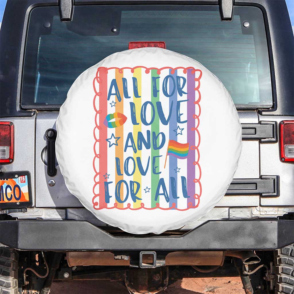 All For Love And Love For All Spare Tire Cover Pride Month LGBT Support TS12 No hole White Print Your Wear