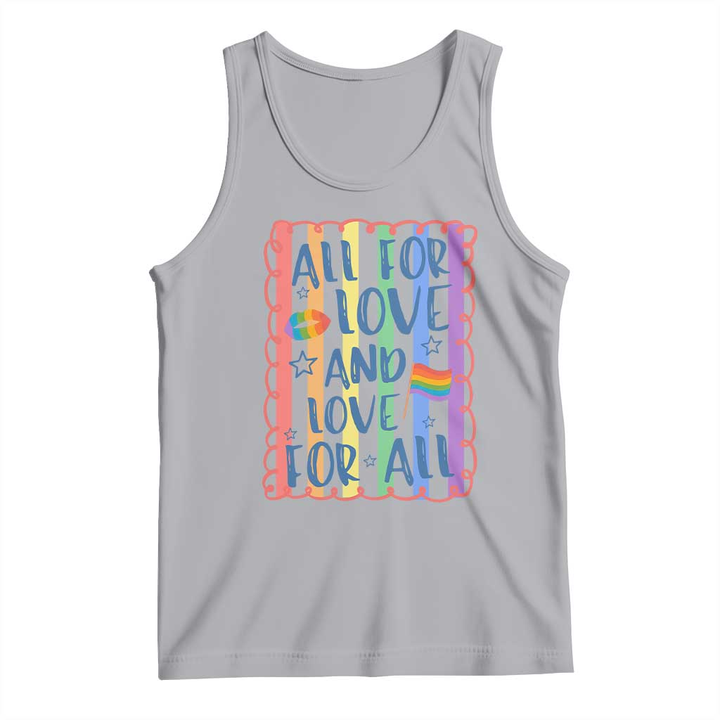 All For Love And Love For All Tank Top Pride Month LGBT Support TS12 Athletic Heather Print Your Wear