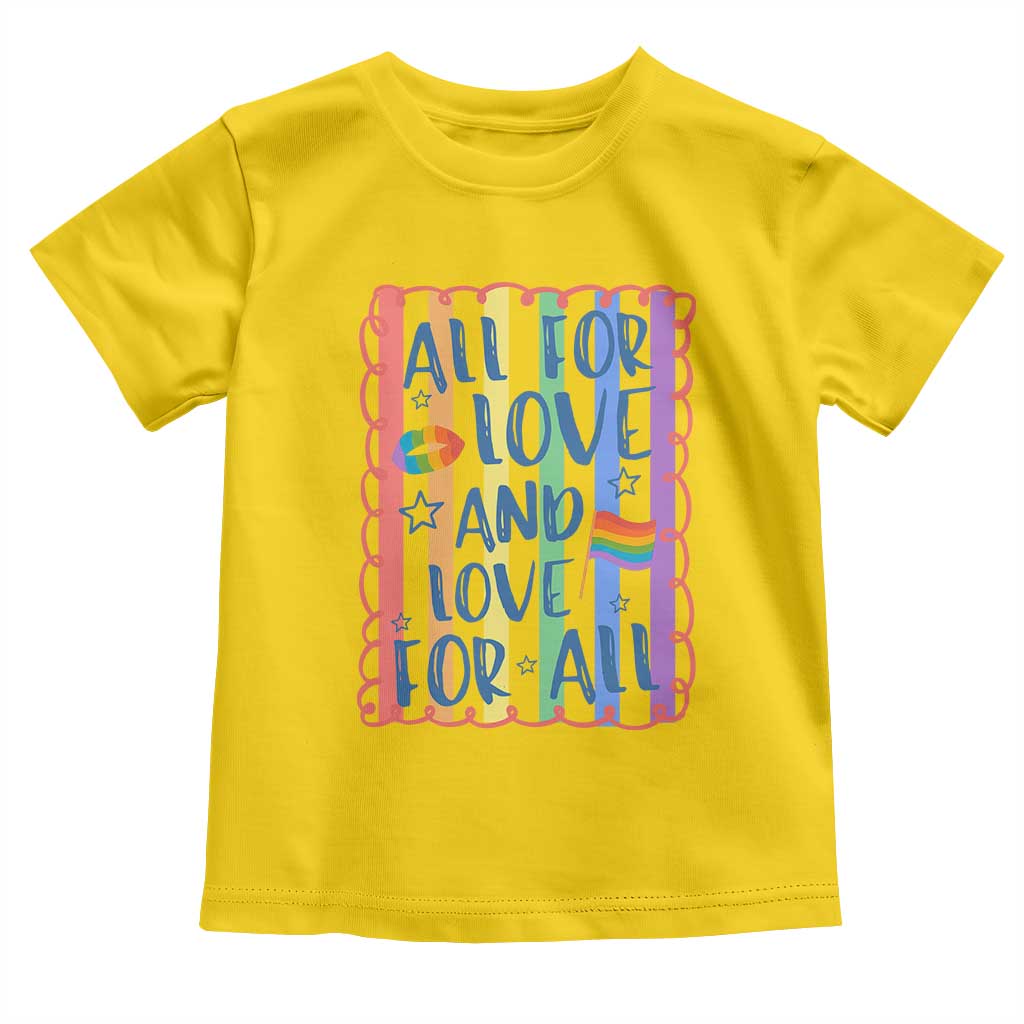 All For Love And Love For All Toddler T Shirt Pride Month LGBT Support TS12 Daisy Print Your Wear