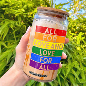 Vintage All For Love And Love For All Glass Can Pride Month Rainbow Graphic TS12 White Print Your Wear