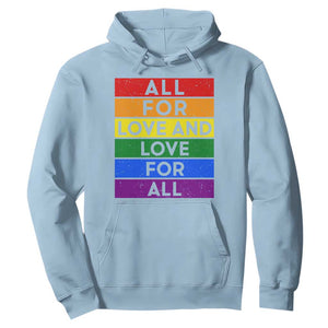 Vintage All For Love And Love For All Hoodie Pride Month Rainbow Graphic TS12 Light Blue Print Your Wear