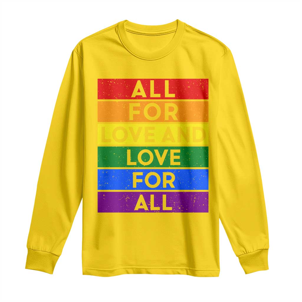 Vintage All For Love And Love For All Long Sleeve Shirt Pride Month Rainbow Graphic TS12 Daisy Print Your Wear
