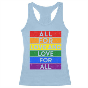 Vintage All For Love And Love For All Racerback Tank Top Pride Month Rainbow Graphic TS12 Light Blue Print Your Wear