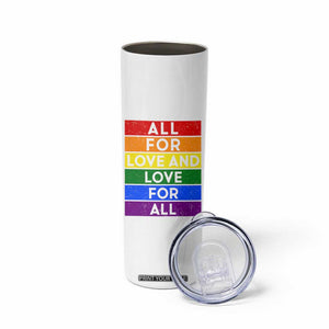 Vintage All For Love And Love For All Skinny Tumbler Pride Month Rainbow Graphic TS12 Print Your Wear