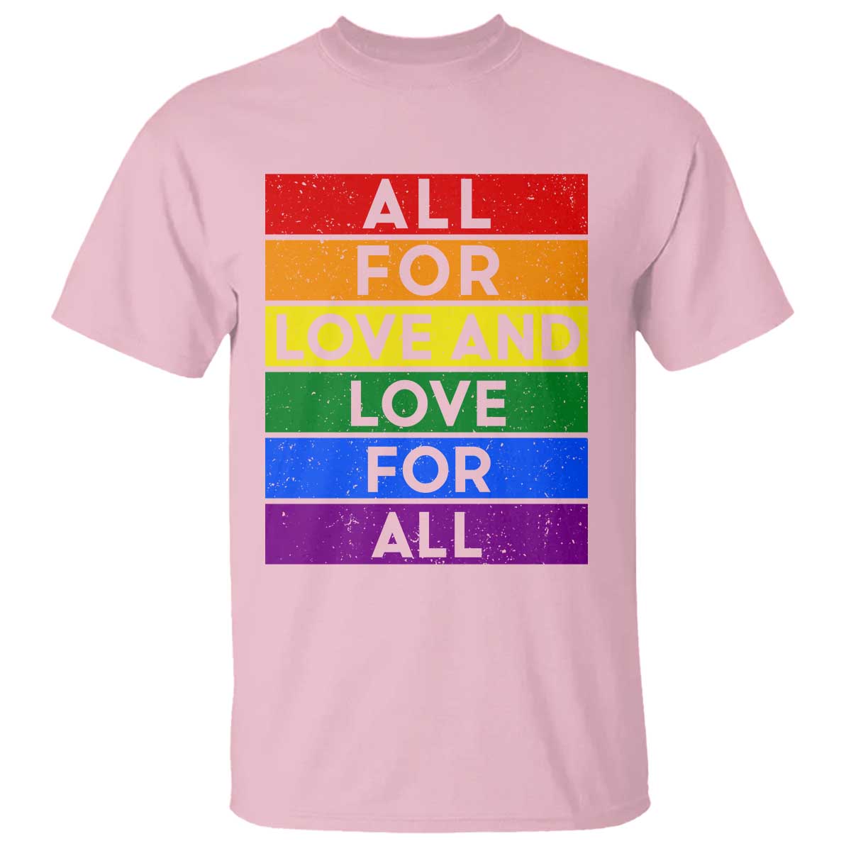 Vintage All For Love And Love For All T Shirt Pride Month Rainbow Graphic