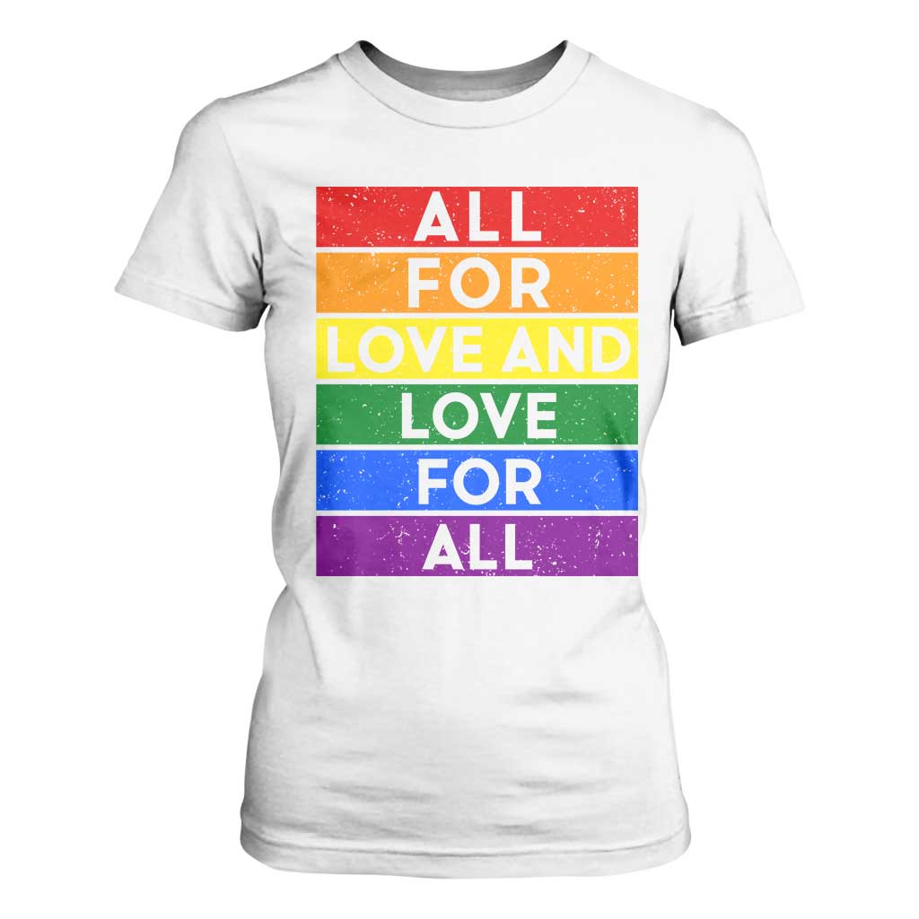 Vintage All For Love And Love For All T Shirt For Women Pride Month Rainbow Graphic TS12 White Print Your Wear