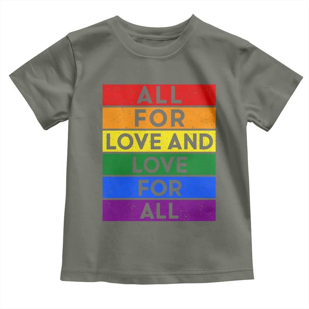 Vintage All For Love And Love For All Toddler T Shirt Pride Month Rainbow Graphic