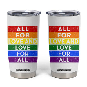 Vintage All For Love And Love For All Tumbler Cup Pride Month Rainbow Graphic TS12 White Print Your Wear