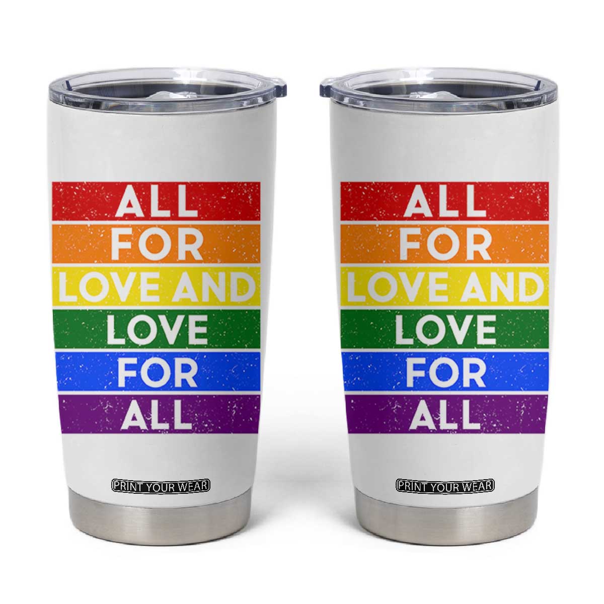 Vintage All For Love And Love For All Tumbler Cup Pride Month Rainbow Graphic TS12 White Print Your Wear