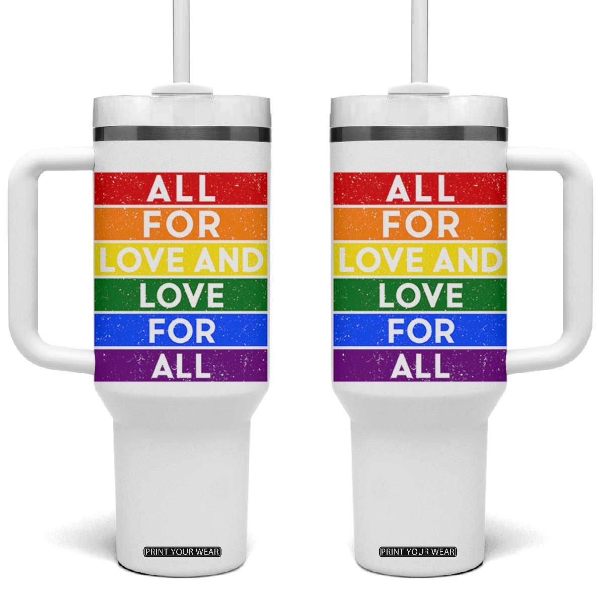 Vintage All For Love And Love For All Tumbler With Handle Pride Month Rainbow Graphic TS12 One Size: 40 oz White Print Your Wear