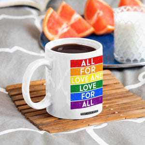 Vintage All For Love And Love For All Coffee Mug Pride Month Rainbow Graphic TS12 Print Your Wear