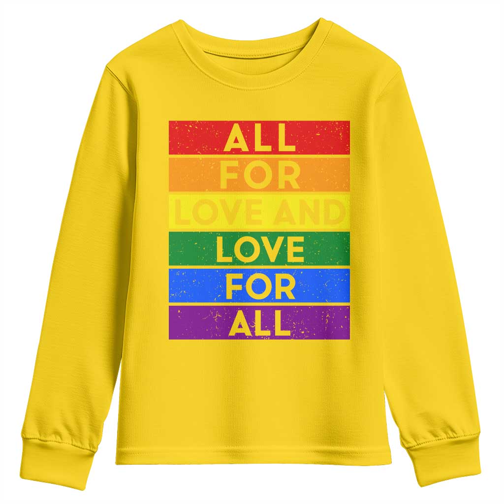 Vintage All For Love And Love For All Youth Sweatshirt Pride Month Rainbow Graphic TS12 Daisy Print Your Wear