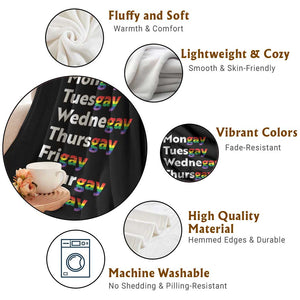 Rainbow Days Of The Week Mongay Tuesgay Throw Blanket Funny LGBT Pride Month