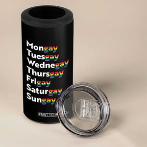 Rainbow Days Of The Week Mongay Tuesgay 4 in 1 Can Cooler Tumbler Funny LGBT Pride Month TS12 Print Your Wear