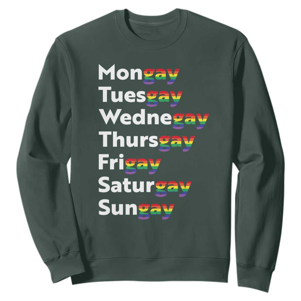 Rainbow Days Of The Week Mongay Tuesgay Sweatshirt Funny LGBT Pride Month TS12 Dark Forest Green Print Your Wear