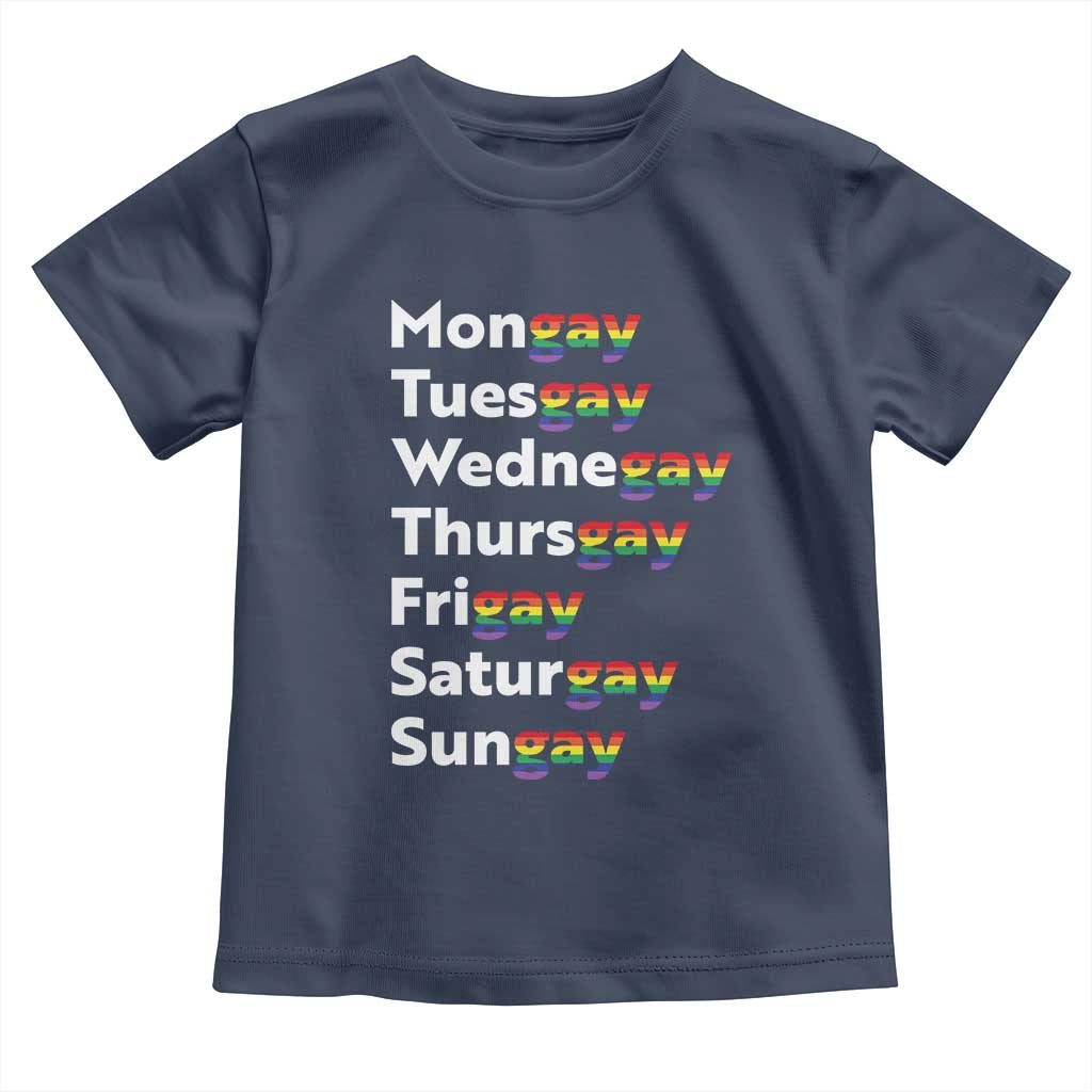 Rainbow Days Of The Week Mongay Tuesgay Toddler T Shirt Funny LGBT Pride Month TS12 Navy Print Your Wear