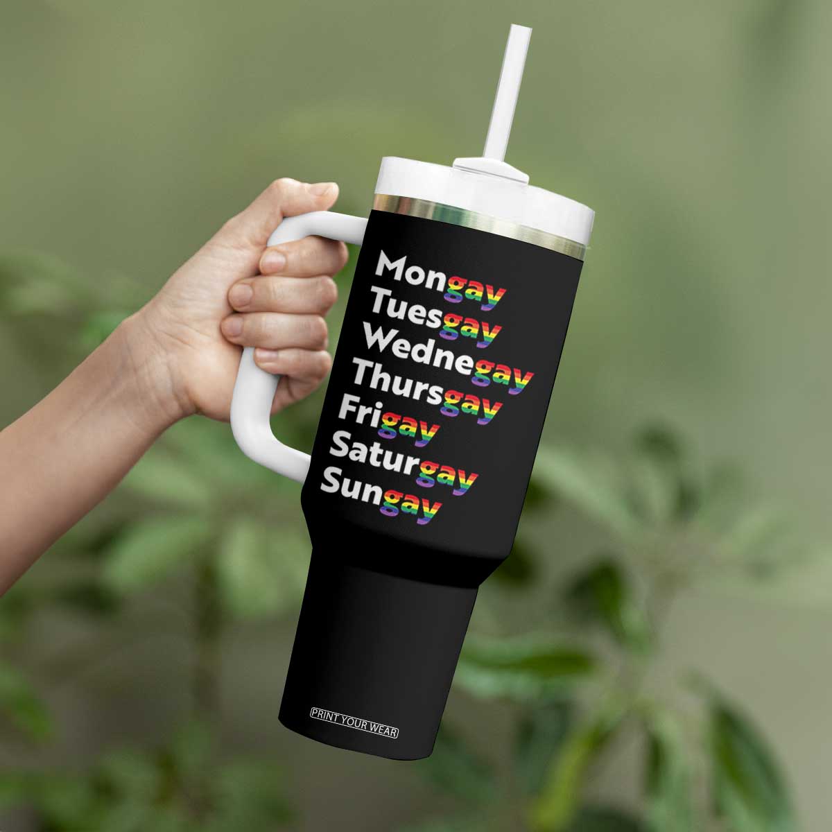 Rainbow Days Of The Week Mongay Tuesgay Tumbler With Handle Funny LGBT Pride Month TS12 Print Your Wear