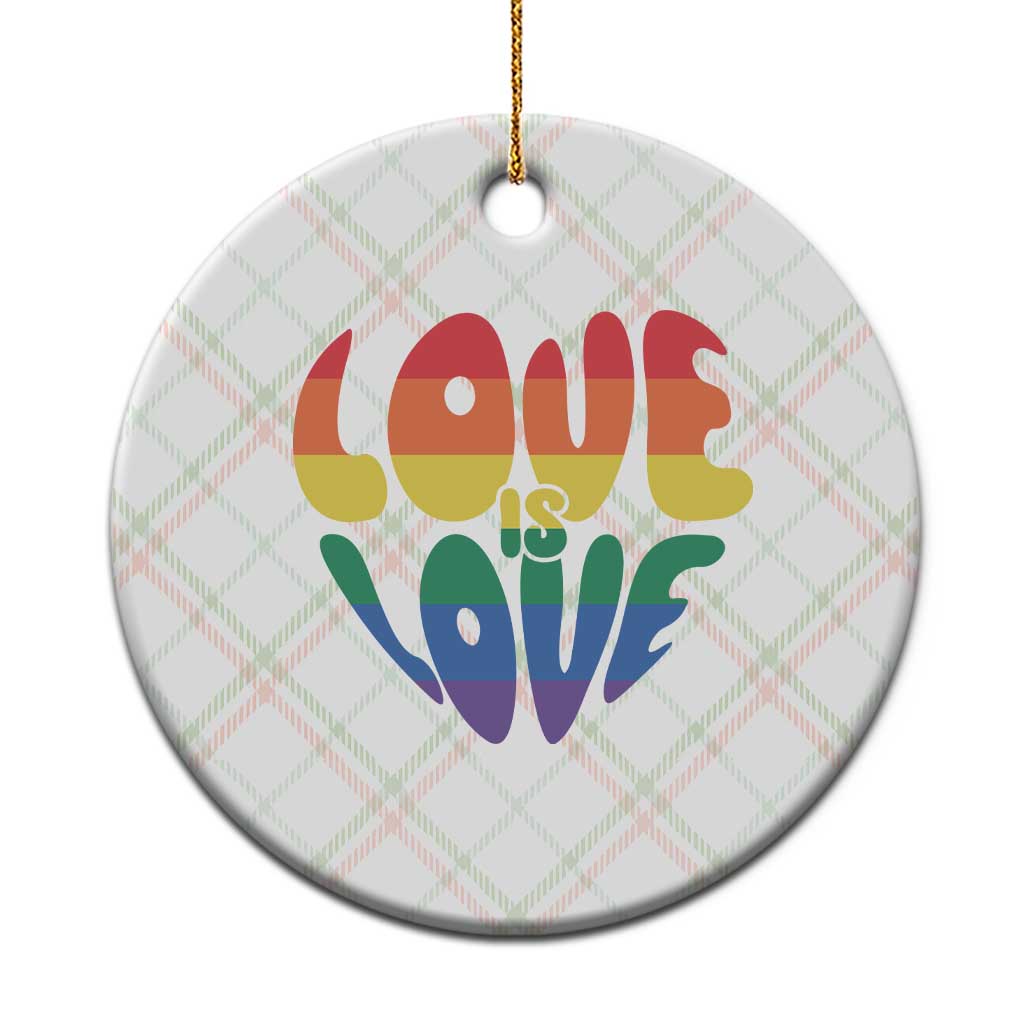 Love Is Love LGBTQ Pride Ceramic Ornament Rainbow Flag Community TS12 1pc Christmas Plaid Print Your Wear
